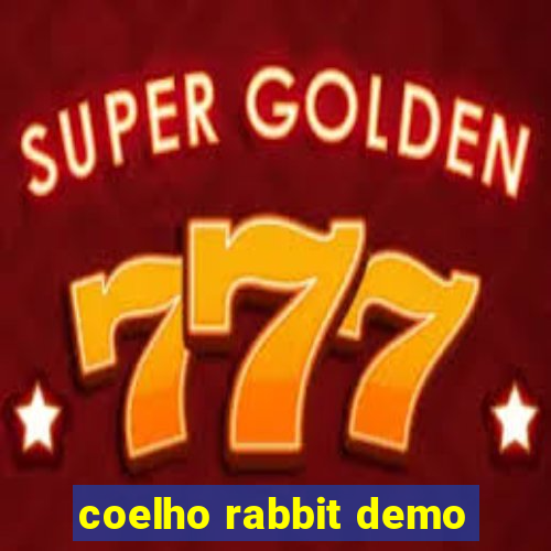 coelho rabbit demo